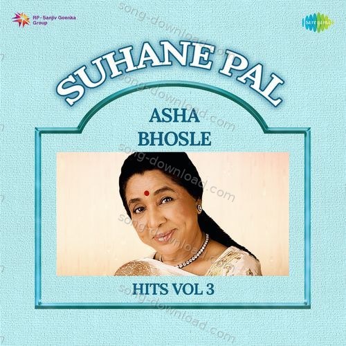 Suhane Pal - Asha Bhosle Hits Vol 3 S.P. Balasubrahmanyam MP3 Download